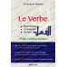 Le verbe: Morphologie, Conjugaison et Syntaxe - 7500 verbes arabes 